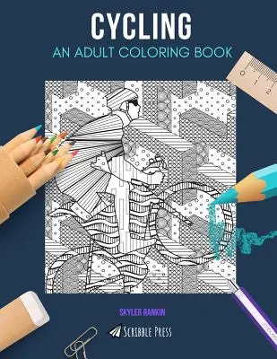 Ciclismo: UN LIBRO DA COLORARE PER ADULTI: Un libro da colorare sul ciclismo per adulti - Cycling: AN ADULT COLORING BOOK: A Cycling Coloring Book For Adults