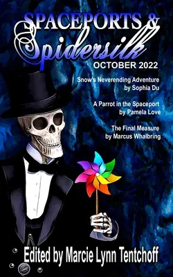 Spazioporti & Spidersilk ottobre 2022 - Spaceports & Spidersilk October 2022