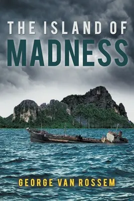 L'isola della follia - The Island of Madness