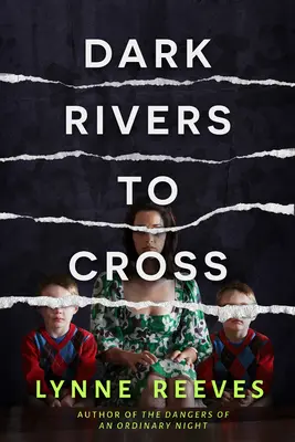 Fiumi scuri da attraversare - Dark Rivers to Cross