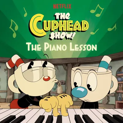 La lezione di piano (lo spettacolo di Cuphead!) - The Piano Lesson (the Cuphead Show!)