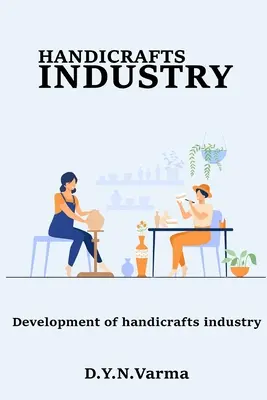 sviluppo dell'industria artigianale - development of handicrafts industry