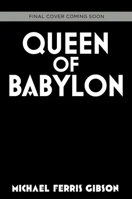 Regina di Babilonia: I gemelli di Babilonia, libro 2 - Queen of Babylon: Babylon Twins Book 2