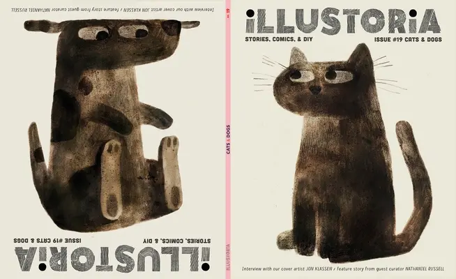 Illustoria: Gatti e cani: numero 19: Storie, fumetti, fai-da-te, per bambini creativi e i loro adulti - Illustoria: Cats & Dogs: Issue #19: Stories, Comics, Diy, for Creative Kids and Their Grownups