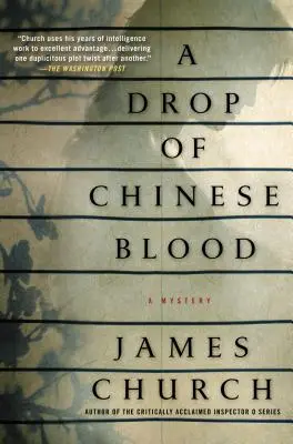 Una goccia di sangue cinese: Un mistero - A Drop of Chinese Blood: A Mystery