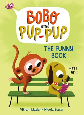 Il libro divertente (Bobo e Pup-Pup) - The Funny Book (Bobo and Pup-Pup)