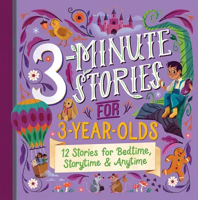Storie in 3 minuti per bambini di 3 anni - 3-Minute Stories for 3-Year-Olds