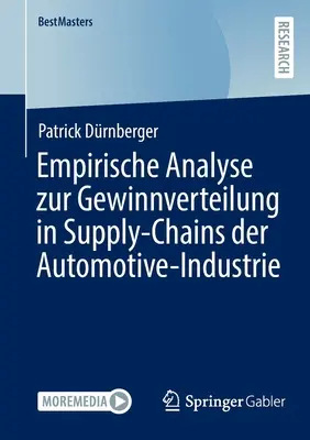 Analisi empirica della catena di approvvigionamento nell'industria automobilistica - Empirische Analyse Zur Gewinnverteilung in Supply-Chains Der Automotive-Industrie