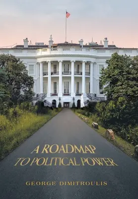 Una mappa per il potere politico - A Roadmap to Political Power