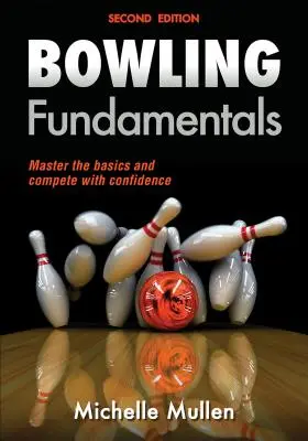 Fondamenti di bowling - Bowling Fundamentals