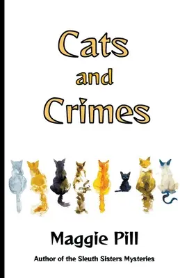 Gatti e crimini - Cats and Crimes