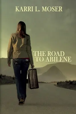 La strada per Abilene - The Road to Abilene