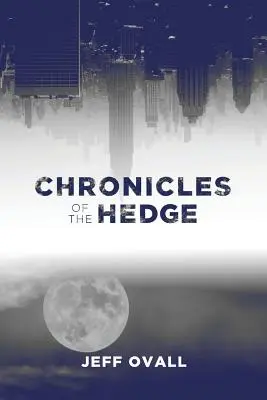 Cronache della siepe - Chronicles of the Hedge