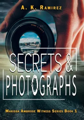 Segreti e fotografie - Secrets & Photographs