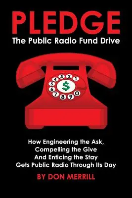 Impegno: La raccolta fondi della radio pubblica - Pledge: The Public Radio Fund Drive