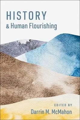 Storia e benessere umano - History and Human Flourishing