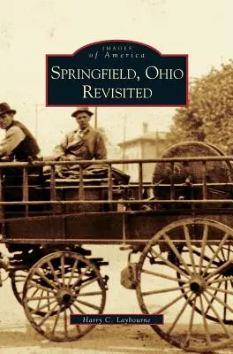 Springfield, Ohio rivisitato - Springfield, Ohio Revisited