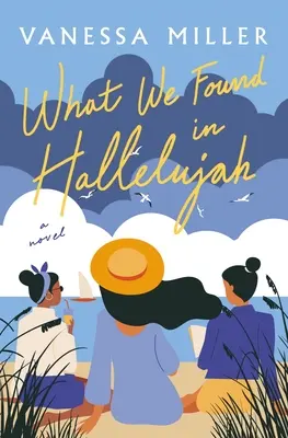 Cosa abbiamo trovato in Hallelujah - What We Found in Hallelujah