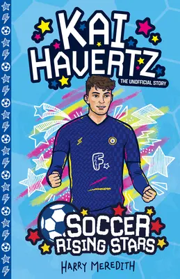 Stelle nascenti del calcio: Kai Harvertz - Soccer Rising Stars: Kai Harvertz