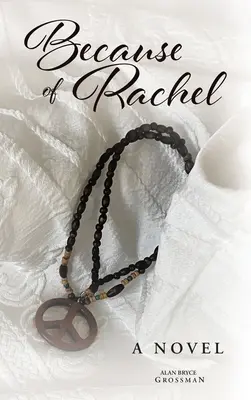 A causa di Rachel - Because of Rachel