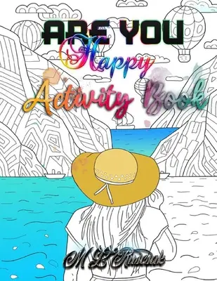 Sei felice: Libro di attività - Are You Happy: Activity Book