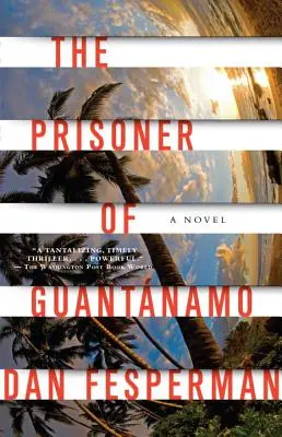 Il prigioniero di Guantanamo - The Prisoner of Guantanamo
