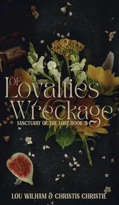 Di lealtà e relitti - Of Loyalties & Wreckage