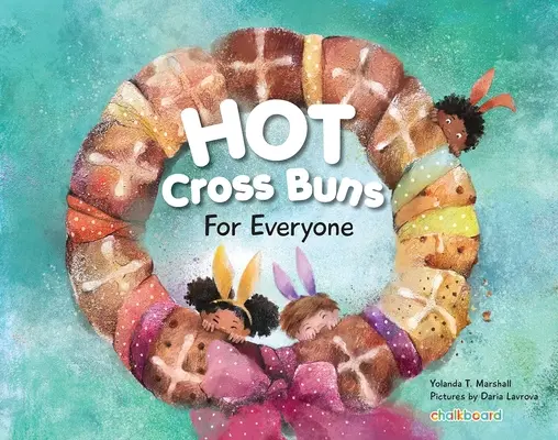 Panini caldi per tutti - Hot Cross Buns for Everyone