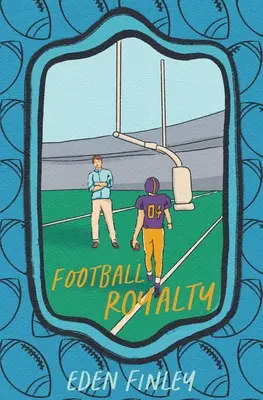 Copertina dell'edizione speciale di Football Royalty - Football Royalty Special Edition Cover
