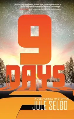 9 giorni: Un mistero di Dee Rommel - 9 Days: A Dee Rommel Mystery