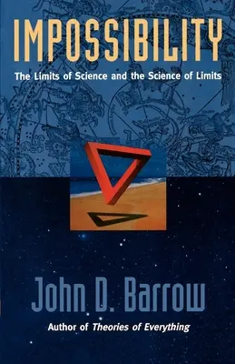 Impossibilità: I limiti della scienza e la scienza dei limiti - Impossibility: The Limits of Science and the Science of Limits