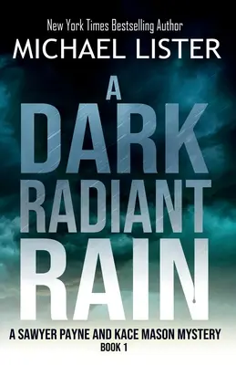 Una pioggia scura e radiosa - A Dark Radiant Rain