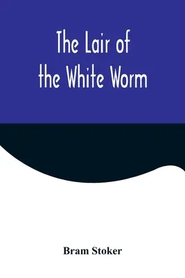 La tana del verme bianco - The Lair of the White Worm