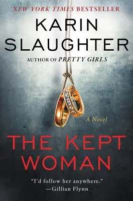 La donna custodita: Un thriller di Will Trent - The Kept Woman: A Will Trent Thriller