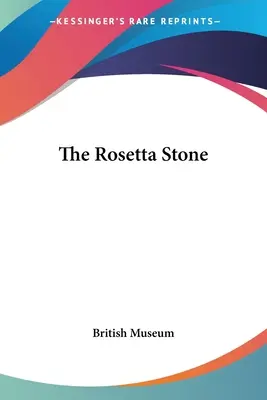 La Stele di Rosetta - The Rosetta Stone