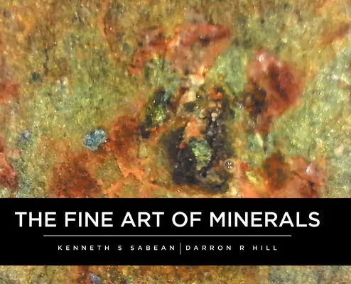 L'arte dei minerali - The Fine Art Of Minerals