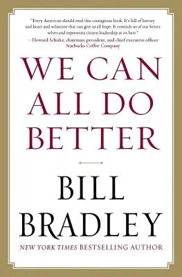 Tutti possiamo fare meglio - We Can All Do Better