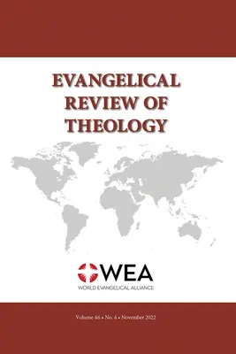 Rivista evangelica di teologia, volume 46, numero 4, novembre 2022 - Evangelical Review of Theology, Volume 46, Number 4, November 2022