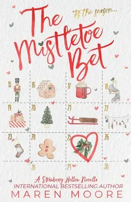La scommessa del vischio - The Mistletoe Bet