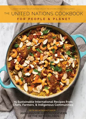 Il libro di cucina a sostegno delle Nazioni Unite: Per le persone e il pianeta - The Cookbook in Support of the United Nations: For People and Planet