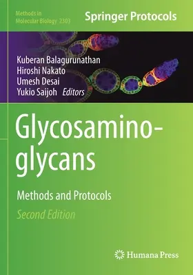 Glicosaminoglicani: Metodi e protocolli - Glycosaminoglycans: Methods and Protocols