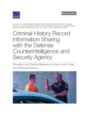 Condivisione delle informazioni sui precedenti penali con l'Agenzia per il controspionaggio e la sicurezza della Difesa: Materiali didattici e formativi per lo Stato, gli enti locali e i governi. - Criminal History Record Information Sharing with the Defense Counterintelligence and Security Agency: Education and Training Materials for State, Loca