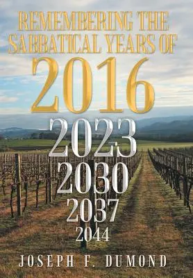 Ricordando gli anni sabbatici del 2016: Rompere le maledizioni con l'obbedienza - Remembering the Sabbatical Years of 2016: Breaking the Curses by Obedience