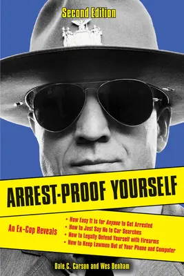 Proteggersi dagli arresti - Arrest-Proof Yourself