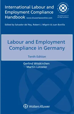 Conformità in materia di lavoro e occupazione in Germania - Labour and Employment Compliance in Germany