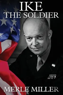 Ike il soldato - Ike the Soldier