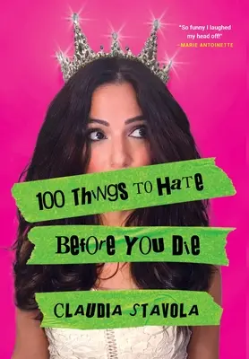 100 cose da odiare prima di morire - 100 Things to Hate Before You Die