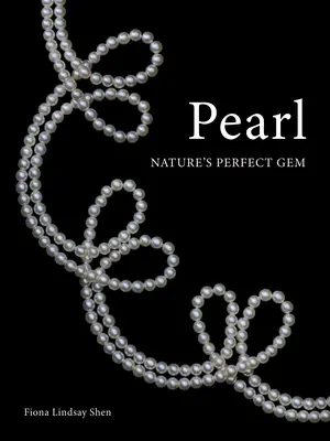 La perla: La gemma perfetta della natura - Pearl: Nature's Perfect Gem