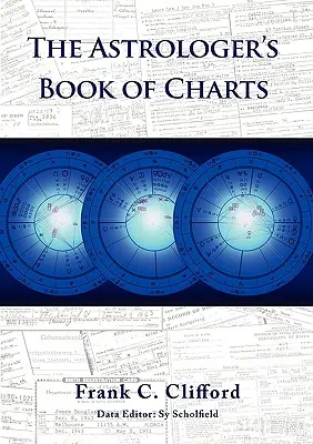 Il libro delle carte dell'astrologo - The Astrologer's Book of Charts