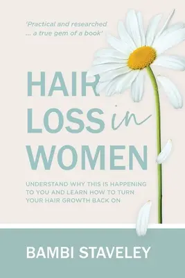 Perdita di capelli nelle donne: Capite perché vi succede e imparate come far ricrescere i vostri capelli. - Hair Loss in Women: Understand why this is happening to you and learn how to turn your hair grown back on.